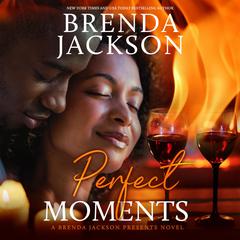 Perfect Moments by Brenda Jackson audiobook