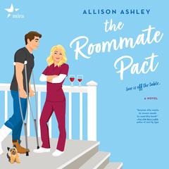 The Roommate Pact by Allison Ashley audiobook