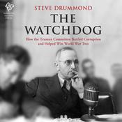 The Watchdog by  Steve Drummond audiobook