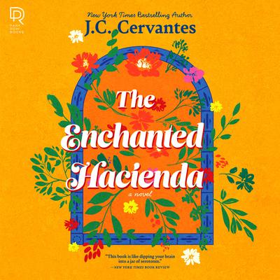 The Enchanted Hacienda by J. C. Cervantes audiobook