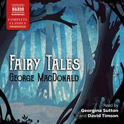 Fairy Tales by  George MacDonald audiobook