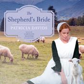 The Shepherd's Bride by  Patricia Davids audiobook