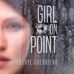 Girl on Point by Cheryl Guerriero audiobook