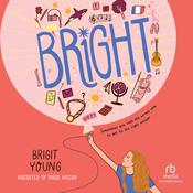 Bright by  Brigit Young audiobook