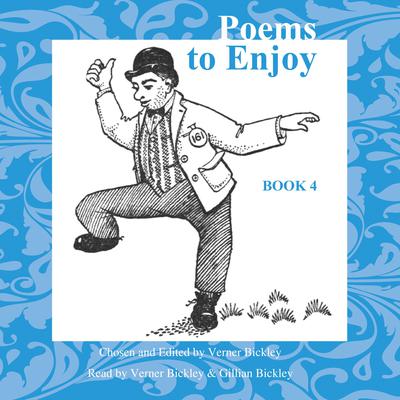 Poems to Enjoy Book 4 by Verner Bickley audiobook