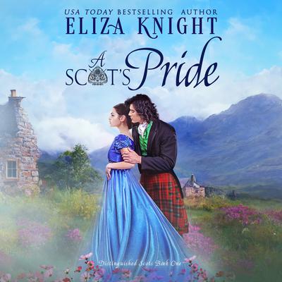 A Scot's Pride by Eliza Knight audiobook