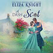 A Dash of Scot by  Eliza Knight audiobook