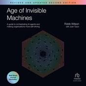 Age of Invisible Machines by  Robb Wilson audiobook