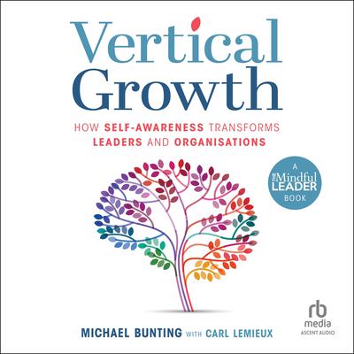 Vertical Growth by Michael Bunting audiobook