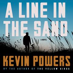A Line in the Sand by Kevin Powers audiobook