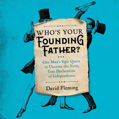 Who's Your Founding Father? by David Fleming audiobook