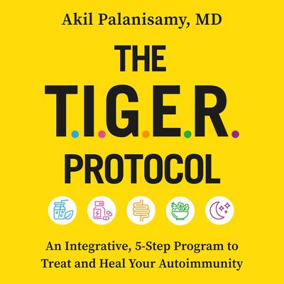 The TIGER Protocol by Akil Palanisamy audiobook