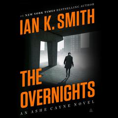 The Overnights by Ian K. Smith audiobook