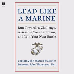 Lead Like a Marine by John Thompson audiobook