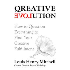 Qreative Evolution by Louis Henry Mitchell audiobook