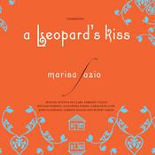 A Leopard’s Kiss by  Marisa Fazio audiobook