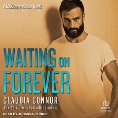 Waiting On Forever by Claudia Connor audiobook