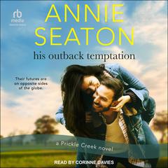 His Outback Temptation by Annie Seaton audiobook