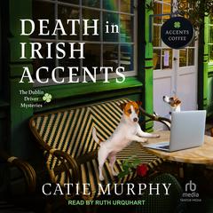 Death in Irish Accents by Catie Murphy audiobook