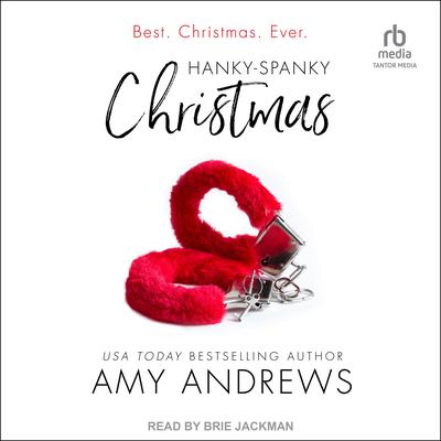 Hanky-Spanky Christmas by Amy Andrews audiobook