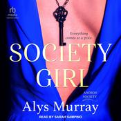 Society Girl by  Alys Murray audiobook