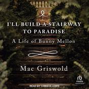 I'll Build a Stairway to Paradise by  Mac Griswold audiobook
