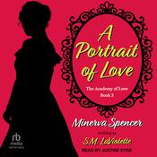 A Portrait of Love by  S.M. LaViolette audiobook