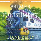 Primer and Punishment by  Diane Kelly audiobook