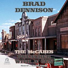 Preacher With a Gun by Brad Dennison audiobook