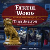 Fateful Words by  Paige Shelton audiobook