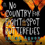 No Country for Eight-Spot Butterflies by  Julian Aguon audiobook