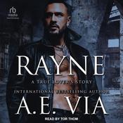 Rayne by  A. E. Via audiobook