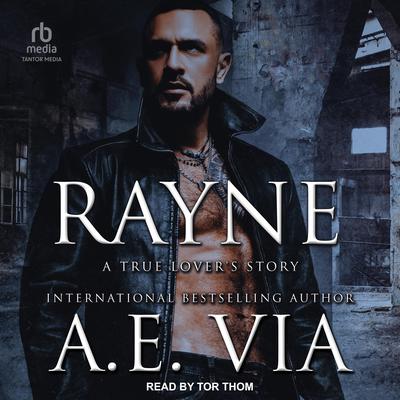 Rayne by A. E. Via audiobook