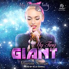 My Tiny Giant by Marina Simcoe audiobook