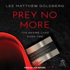 Prey No More by Lee Matthew Goldberg audiobook