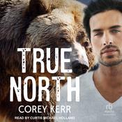 True North by  Corey Kerr audiobook