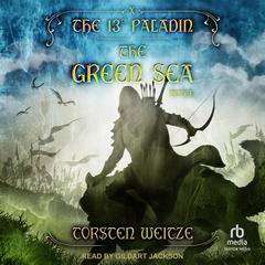 The Green Sea by Torsten Weitze audiobook