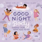 Good Night, Body by  Britney Winn Lee audiobook
