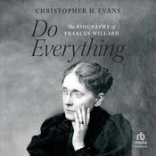 Do Everything by  Christopher H. Evans audiobook