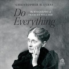 Do Everything by Christopher H. Evans audiobook