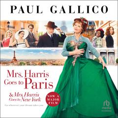Mrs. Harris Goes to Paris and Mrs. Harris Goes to New York by Paul Gallico audiobook