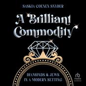 A Brilliant Commodity by  Saskia Coenen Snyder audiobook