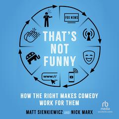 That's Not Funny by Matt Sienkiewicz audiobook