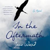 In the Aftermath by  Jane Ward audiobook