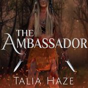 The Ambassador by  Talia Haze audiobook