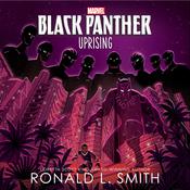Black Panther: Uprising by  Ronald L. Smith audiobook