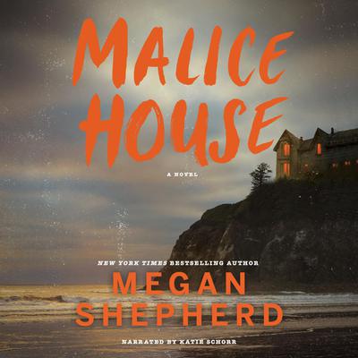 Malice House by Megan Shepherd audiobook