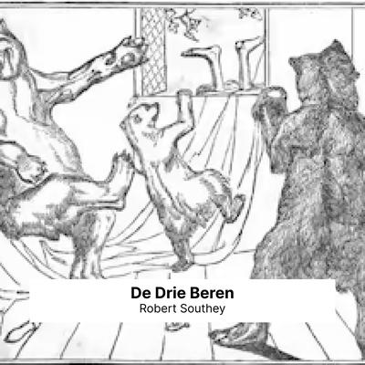 De Drie Beren by Robert Southey audiobook