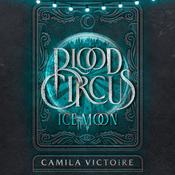 Ice Moon by  Camila Victoire audiobook
