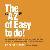 The A-Z of Easy to do by  Peter Thurin audiobook